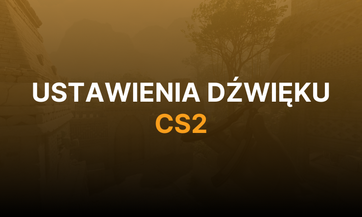 Ustawienia dźwięku cs2