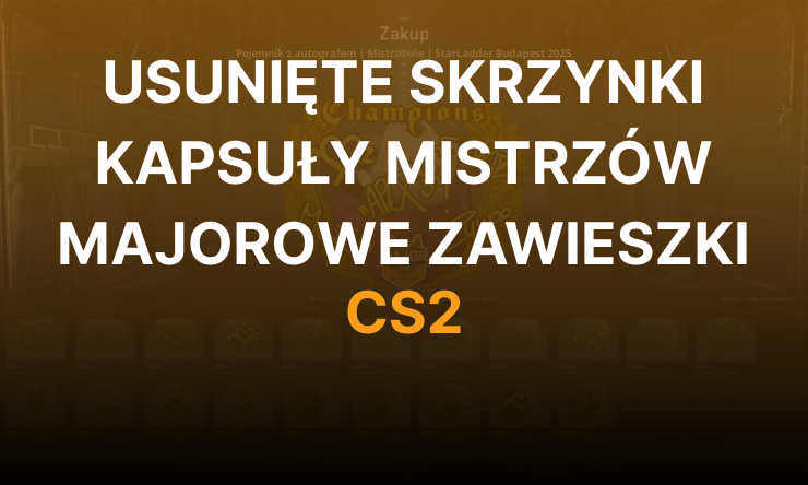 usunięte skrzynki cs2