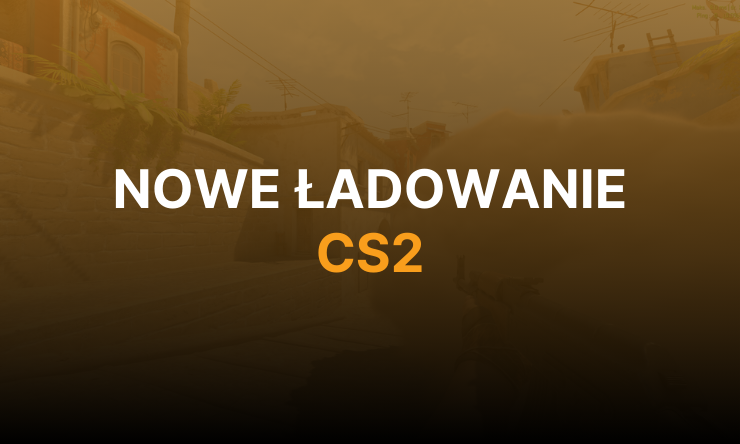 NOWE ŁADOWANIE CS2 TITLE